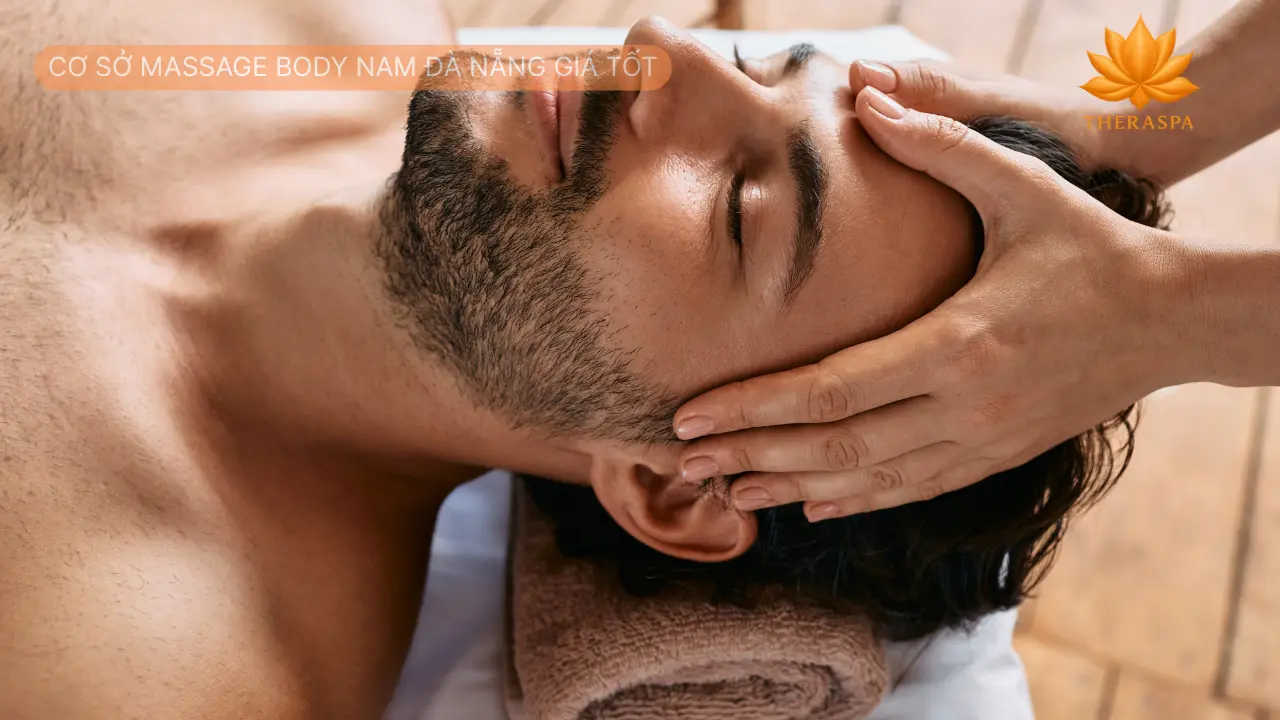 Cơ Sở Massage Body Nam Đà Nẵng Giá Tốt