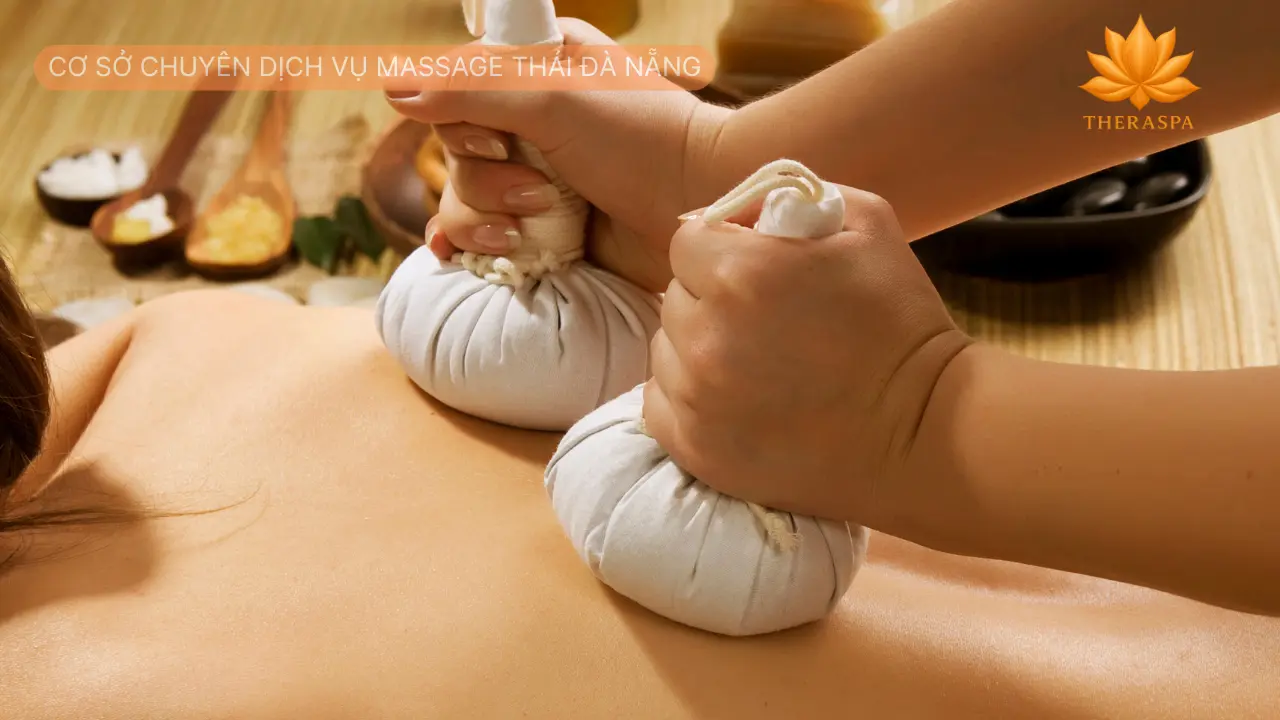 Cơ sở chuyên dịch vụ massage thái đà nẵng
