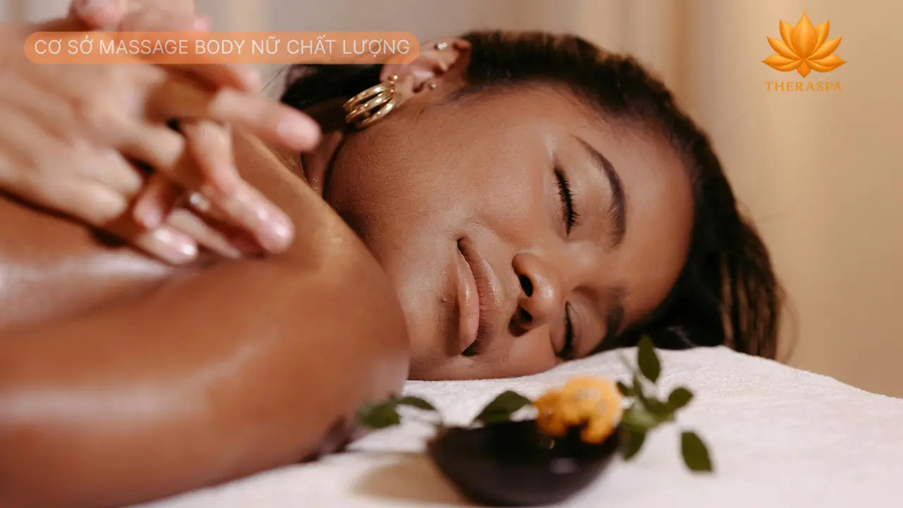 Cơ sở massage body nữ chất lượng