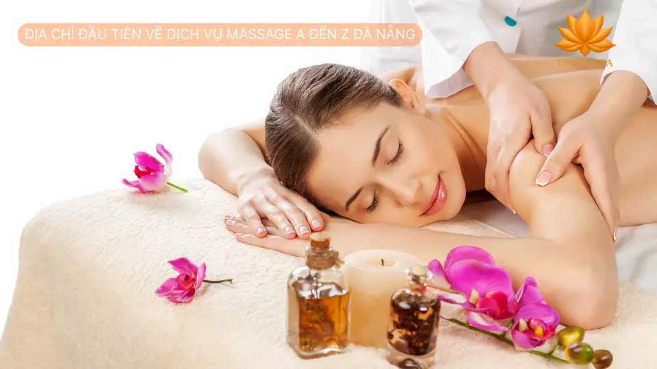 massage từ a đến z đà nẵng