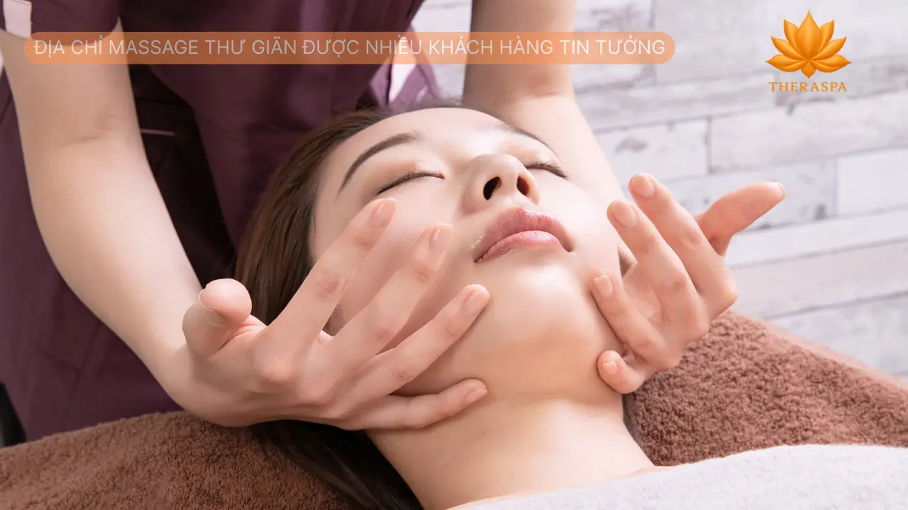 Địa Chỉ Massage Thư Giãn Được Nhiều Khách Hàng Tin Tưởng