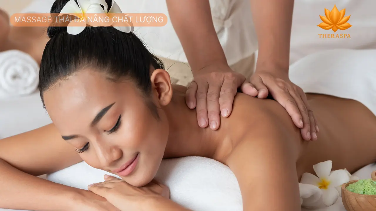 Massage thái đà nẵng chất lượng
