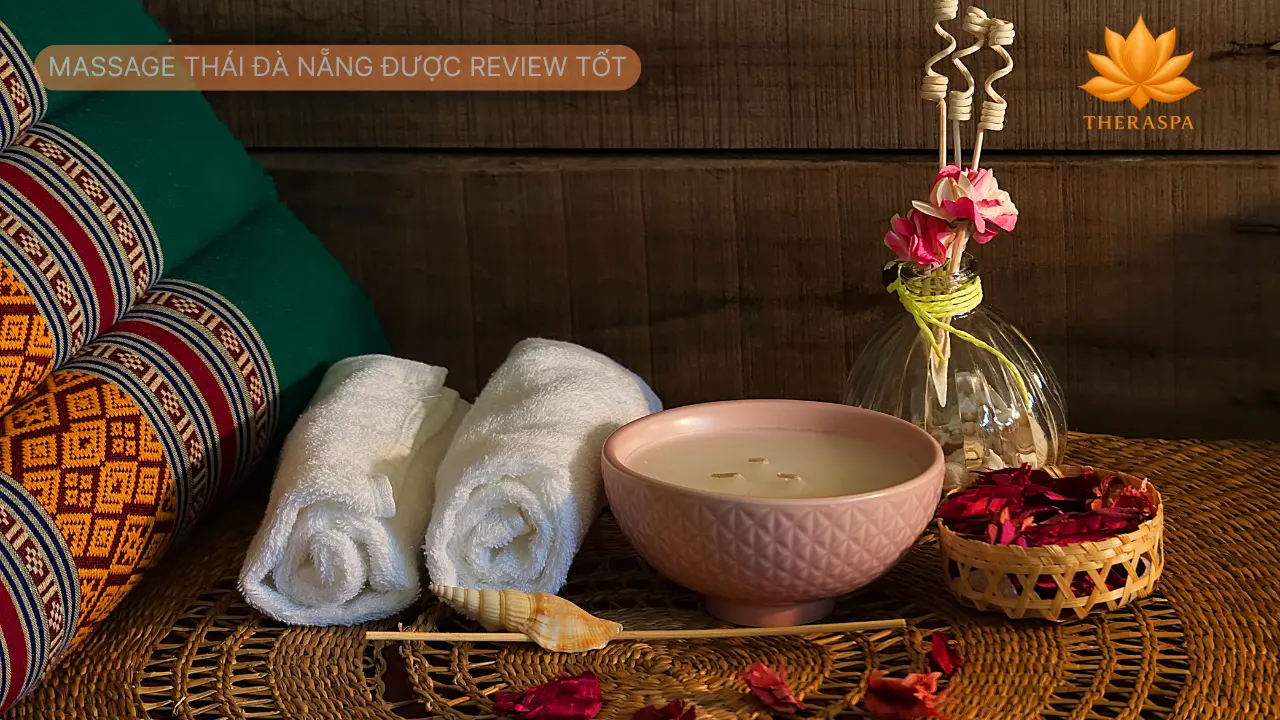 Massage thái đà nẵng được review tốt