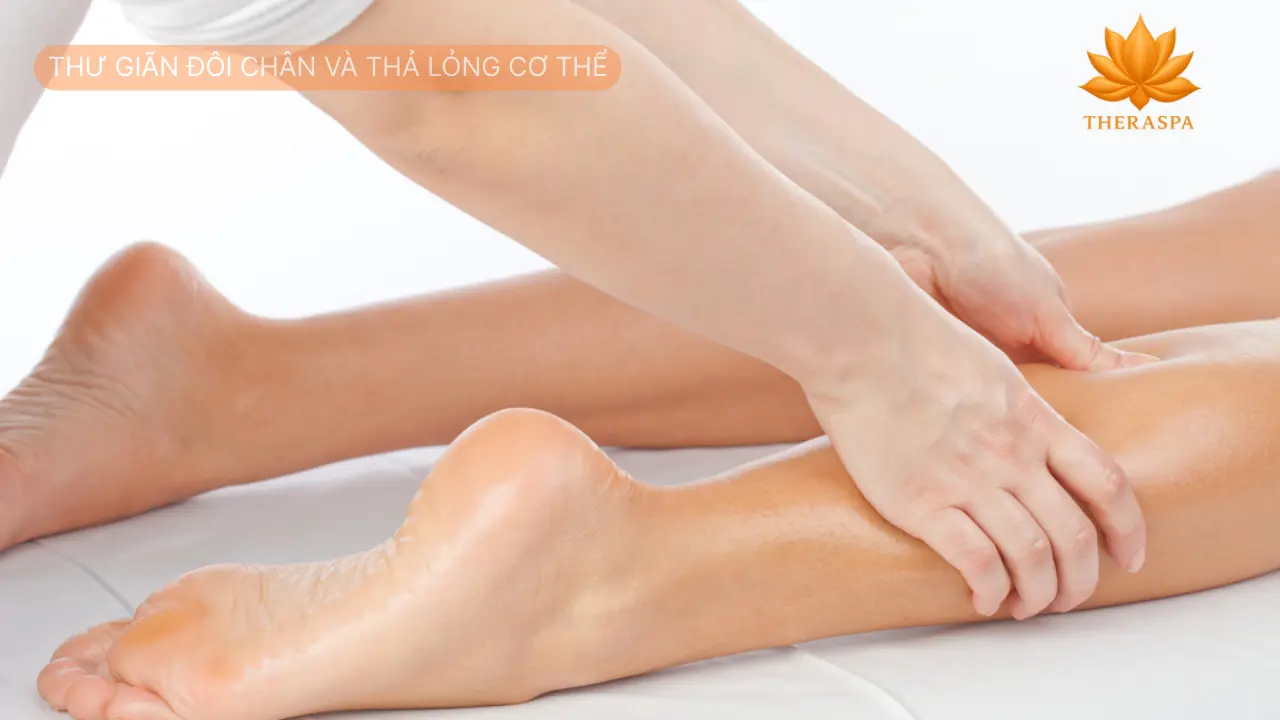 Thư giãn đôi chân và thả lỏng cơ thể